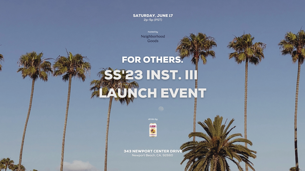 SS'23 Inst. III Launch Event in Newport Beach, CA